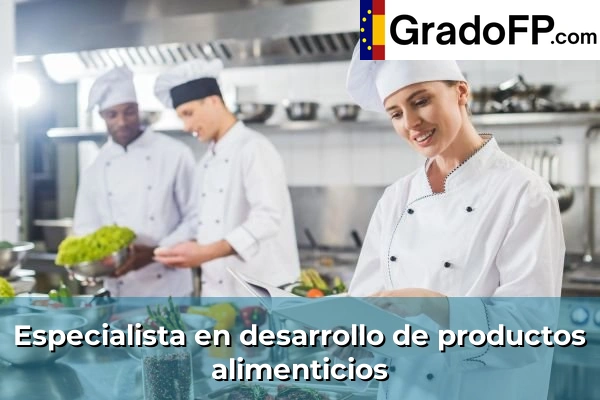 Especialista en desarrollo de productos alimenticios