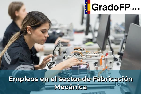 Empleo en Sanidad 120 Empleo en Fabricación Mecánica