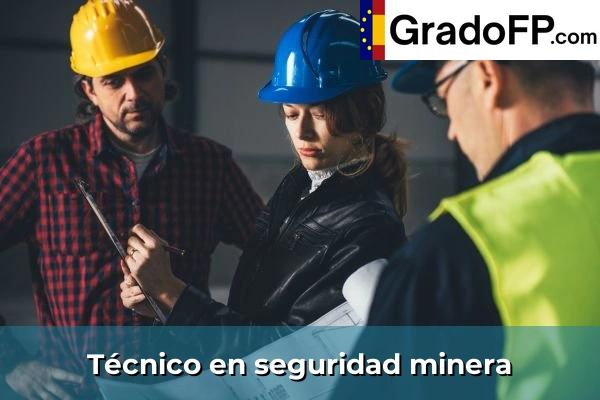 Técnico en seguridad minera