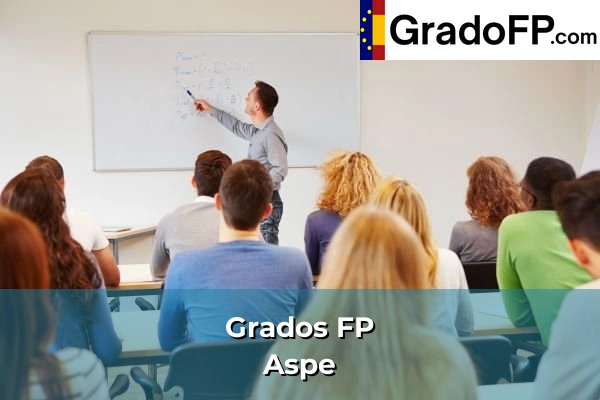Grados FP en Massanassa 119 Grados FP en Aspe