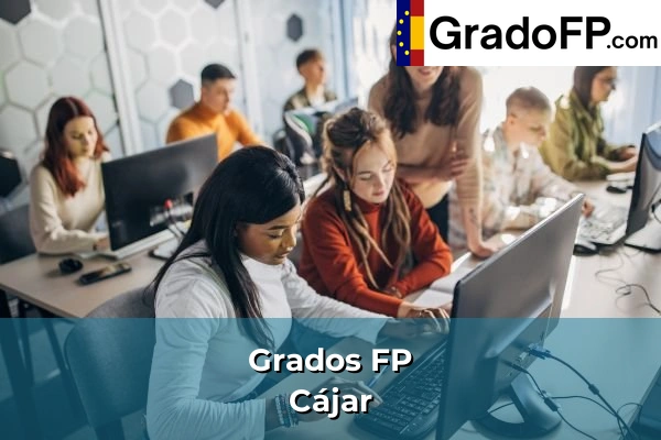 Grados FP en Guadalcacín 144 Grados FP en Cájar