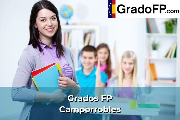 Grados FP en Massanassa 163 Grados FP en Camporrobles