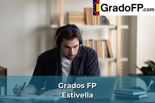 Grados FP en Massanassa 211 Grados FP en Estivella