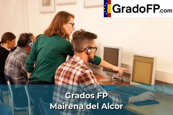 Grados FP en Mairena del Alcor