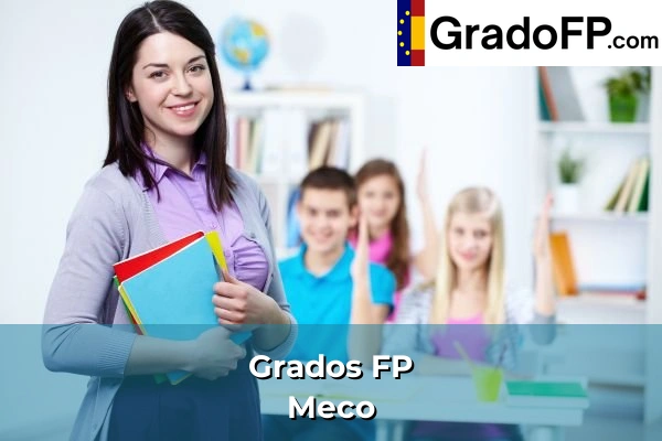 Grados FP en Soto del Real 130 Grados FP en Meco