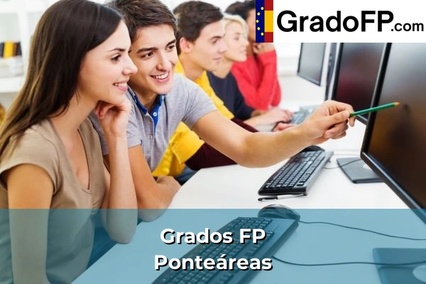 Grados FP en Vilanova 202 Grados FP en Ponteáreas