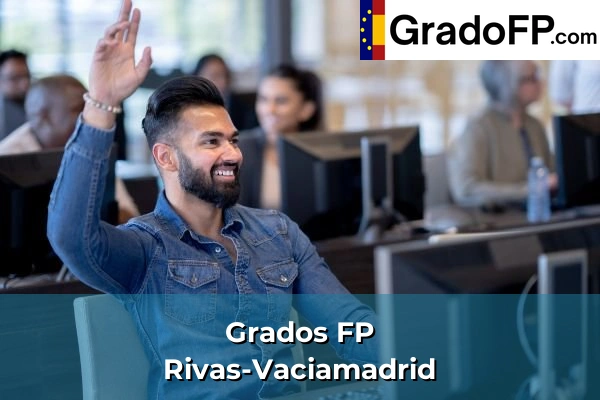 Grados FP en Soto del Real 143 Grados FP en Rivas-Vaciamadrid