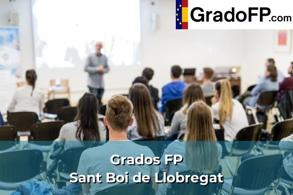 Grados FP en Juneda 224 Grados FP en Sant Boi de Llobregat
