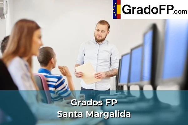 Grados FP en Llucmajor 125 Grados FP en Santa Margalida