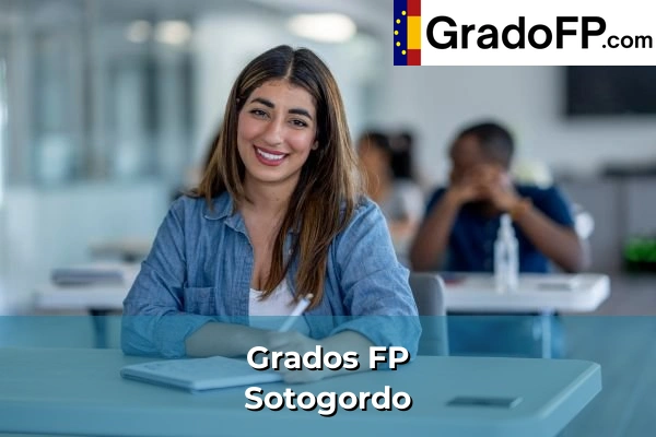 Grados FP en Sotogordo