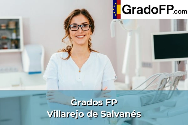 Grados FP en Soto del Real 165 Grados FP en Villarejo de Salvanés